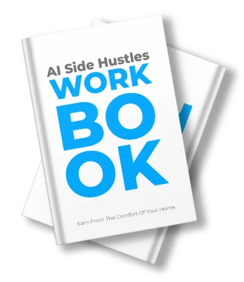 AI Side Hustle Workbook